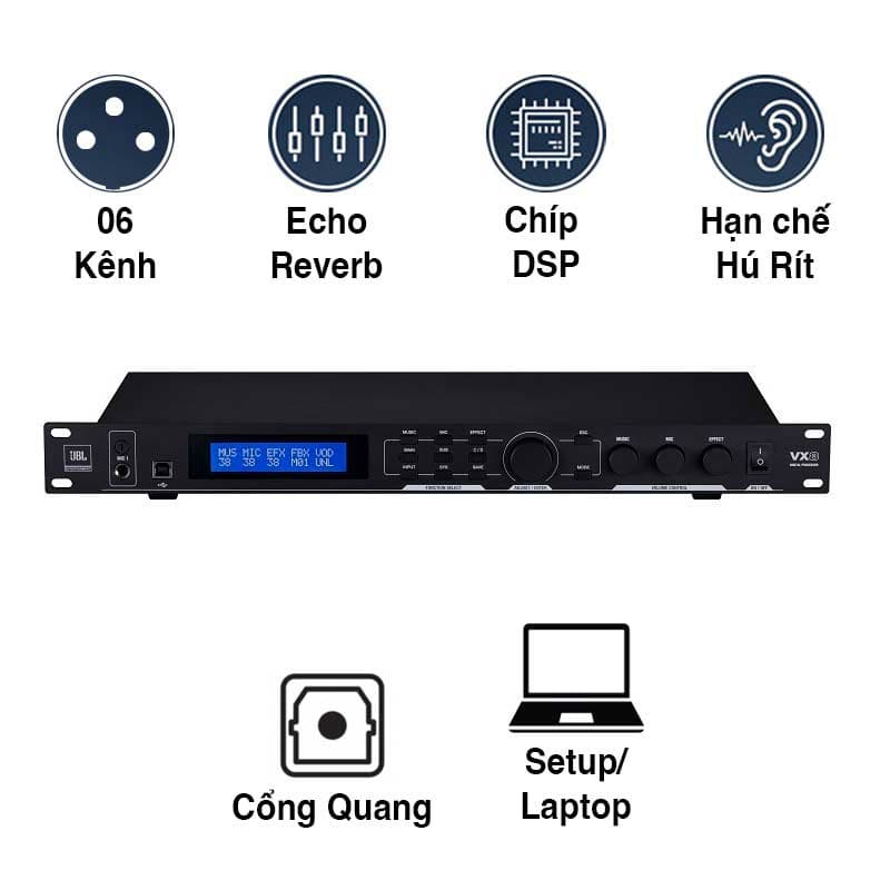 Vang số JBL VX8 chính hãng Ba Sao, Chống hú Rít, 6CH, DSP, Optical